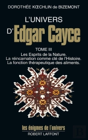 L'Univers D'Edgar Cayce - Tome 3