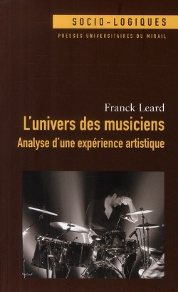 Bertrand.pt - L'Univers Des Musiciens ; Analyse D'Une Expérience Artistique