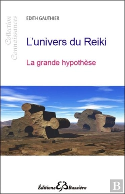 Bertrand.pt - L'Univers Du Reiki - La Grande Hypothese