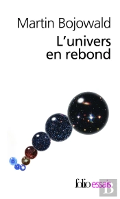 L'Univers En Rebond (Avant Le Big-Bang)