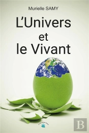 L'Univers Et Le Vivant