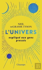 L'Univers Expliqué Aux Gens Pressés