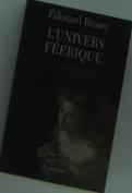 L'Univers Féérique ; Fées Et Elfes, Nains Et Gnomes, Sirènes Et Ondines, Dragons Et Géants, Sorcières Et Démons