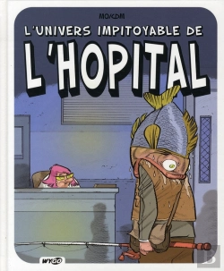 Bertrand.pt - L'Univers Impitoyable De L'Hôpital