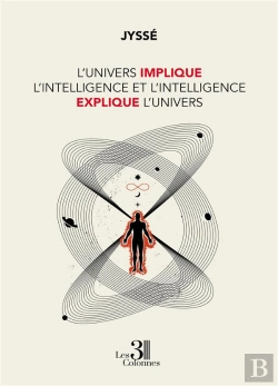 Bertrand.pt - L'Univers Implique L'Intelligence Et L'Intelligence Explique L'Univers