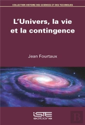 L'Univers, La Vie Et La Contingence