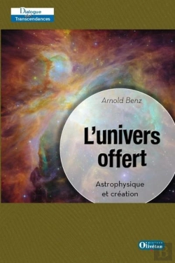 Bertrand.pt - L'Univers Offert - Astrophysique Et Création
