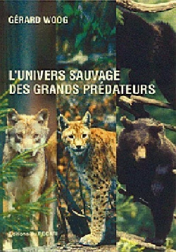 Bertrand.pt - L'Univers Sauvage Des Grands Prédateurs