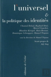 L'Universel Et La Politique Des Identités