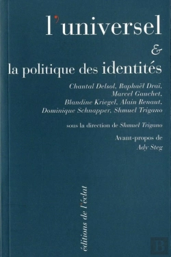 Bertrand.pt - L'Universel Et La Politique Des Identités