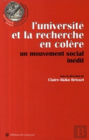 L'Université Et La Recherche En Colère ; Mouvement Social Inédit