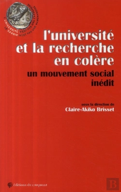 Bertrand.pt - L'Université Et La Recherche En Colère ; Mouvement Social Inédit