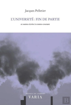 Bertrand.pt - L'Universite. Fin De Partie Et Autres Recits A Contre-Courant