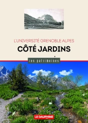 L'Université Grenoble Alpes : Côté Jardins