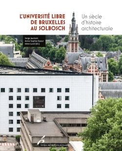 Bertrand.pt - L'Université Libre De Bruxelles : Un Récit D'Histoire Architecturale
