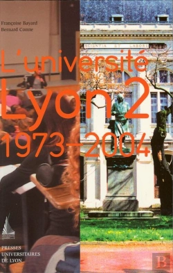 Bertrand.pt - L'Universite Lyon 2 : 1973-2004