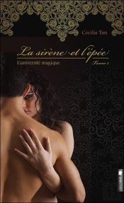 L'Université Magique T.1 ; La Sirène Et L'Épée