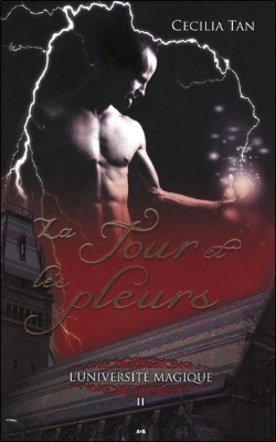 Bertrand.pt - L'Universite Magique - T.2 : La Tour Et Les Pleurs