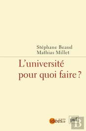 L'Université Pour Quoi Faire ?
