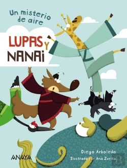 Bertrand.pt - Lupas Y Nanai. Un Misterio De Aire