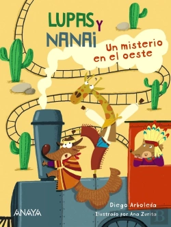 Bertrand.pt - Lupas Y Nanai. Un Misterio En El Oeste