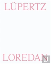 Lupertz Loredan /Francais/Anglais/Allemand/Italien