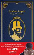 Lupin - Nouvelle Edition De ''L'Aiguille Creuse'' A L'Occasion De La Serie Netflix-Saison1 Partie2
