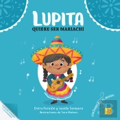 Lupita Quiere Ser Mariachi