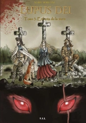 Lupus Dei Tome 3 : Enfants De La Terre
