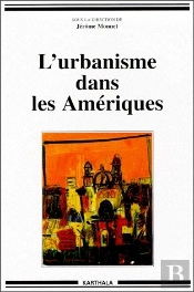 L'Urbanisme Dans Les Amériques