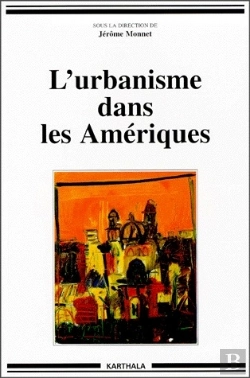 Bertrand.pt - L'Urbanisme Dans Les Amériques