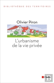 L'Urbanisme De La Vie Privee
