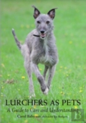 Lurchers As Pets