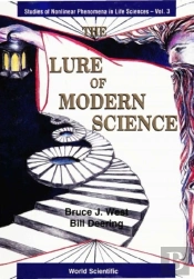 Lure Of Modern Science, The: Fractal Thinking