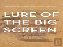 Lure Of The Big Screen
