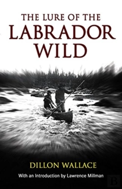 Bertrand.pt - Lure Of The Labrador Wild