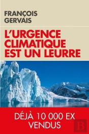 L'Urgence Climatique Est Un Leurre