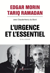 L'Urgence Et L'Essentiel ; Dialogue