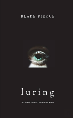 Bertrand.pt - Luring (The Making Of Riley Paige-Book 3)