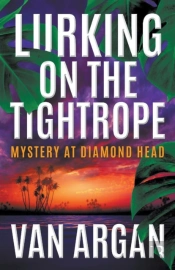 Lurking On The Tightrope: Mystery At Dia