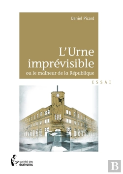 Bertrand.pt - L'Urne Imprévisible Ou Le Malheur De La République
