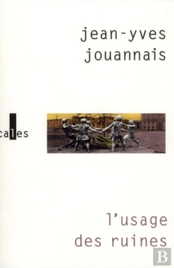 Bertrand.pt - L'Usage Des Ruines ; Portraits Obsidionaux