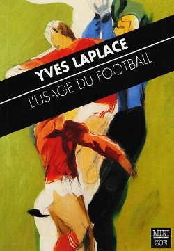Bertrand.pt - L'Usage Du Football