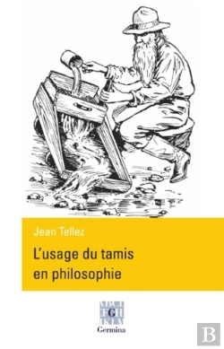 Bertrand.pt - L'Usage Du Tamis En Philosophie