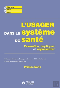 Bertrand.pt - L'Usager Dans Le Système De Santé