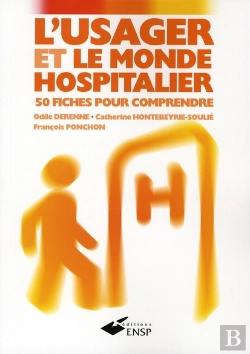 Bertrand.pt - L'Usager Et Le Monde Hospitalier (4e Édition)