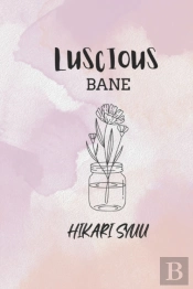 Luscious Bane