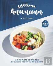Luscious Hawaiian Recipes