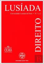 Lusíada: Revista de Ciência e Cultura - Série de Direito - S1 - N.º 1 e 2