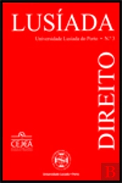 Lusíada: Revista de Ciência e Cultura. Série de Direito - S2 - N.º 3